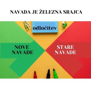 navada je železna srajca navade običaji odločitve